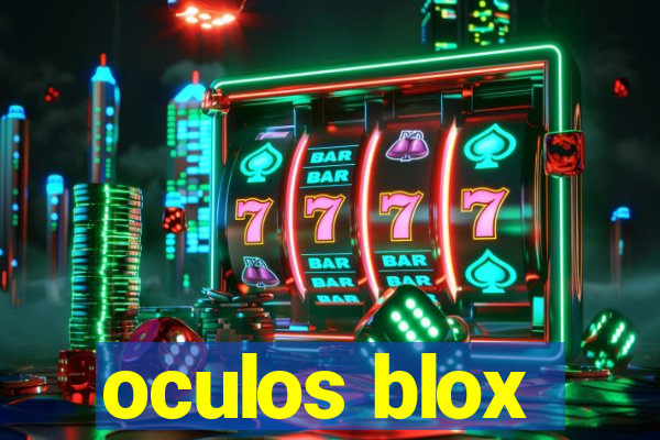 oculos blox